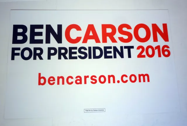 Dr Ben Carson For President 2016 Official Campaign Rally Sign Poster