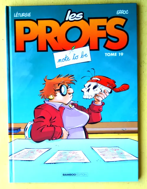 BD les PROFS tome 19 Not to be  EO 2017 Pica  erroc ETAT NEUF (Z2Gf24)