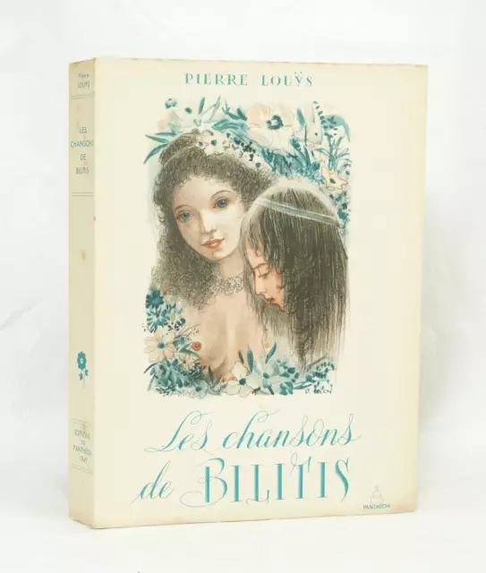 LOUŸS (Pierre) - Les Chansons de Bilitis. - 1949 - ill. par  - ill. par LEROY