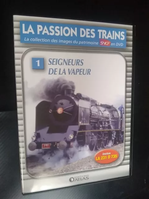 La Passion Des Trains , Vol 1 , Seigneurs De La Vapeur Sncf / La 231 D 735 / Dvd
