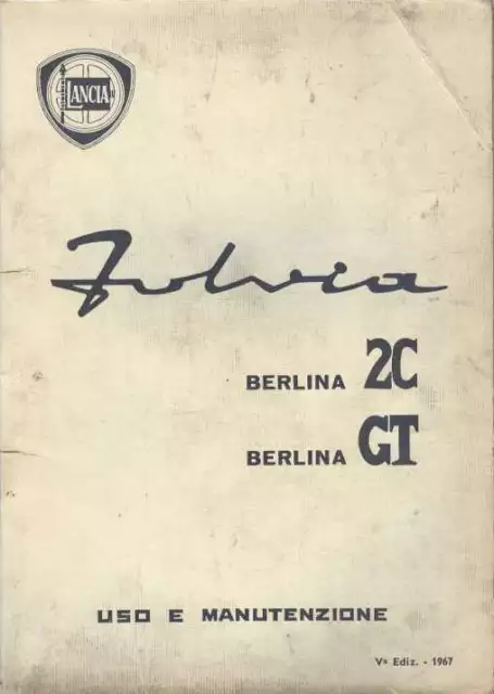 Riproduzione Manuale Uso E Manutenzione Lancia Fulvia Berlina 2C E Gt