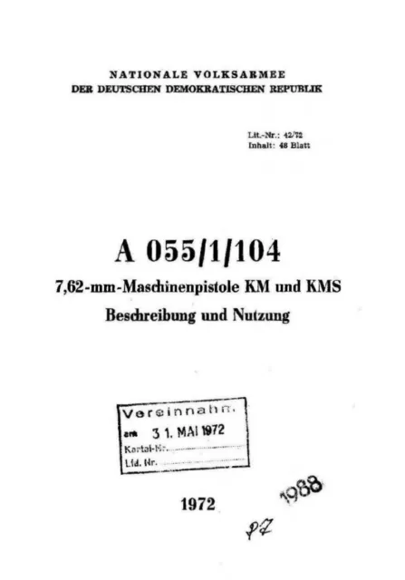 NVA-Vorschrift 7,62-mm MPi KM und KmS / Die legendäre Kalaschnikow AK47 !!