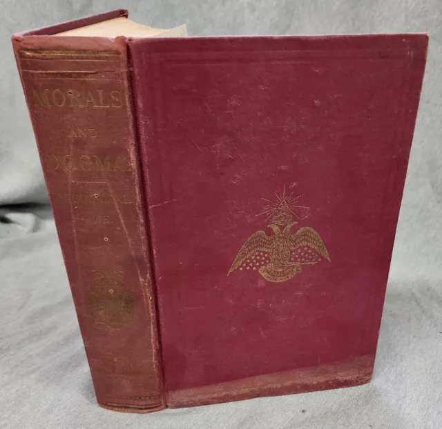 1954 Morals and Dogma of The Ancient & Accepted Scottish Rite of Freemasonry