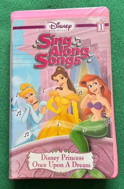 DISNEY PRINCESS SING Along Songs - Vol. 1: Once Upon a Dream VHS + FREE ...