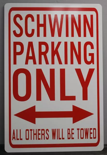 Metal Street Sign SCHWINN Parking ONLY 12X18 Pea Picker Black Phantom Bicycle