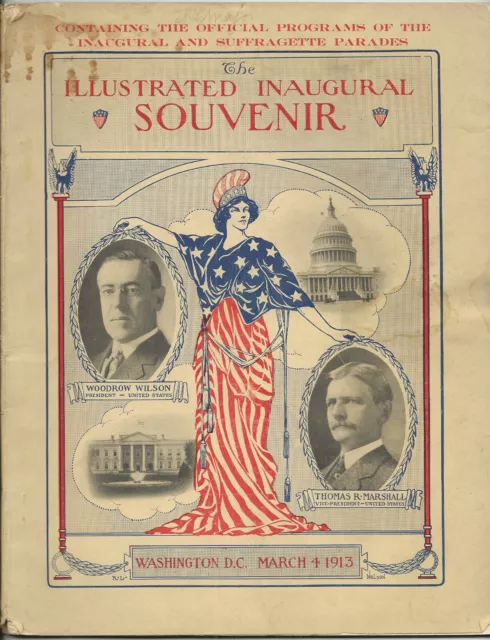 USA Political, Illustrated Inaugural Souvenir Wilson/Mitchell 4.3.1913, 64 pages