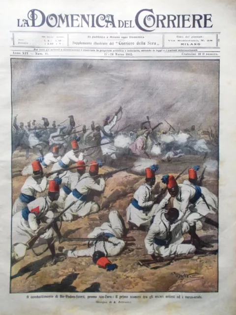 La Domenica del Corriere 17 Marzo 1912 Derna Amundsen Nettuno Sansovino Minatori