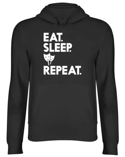 Eat Sleep Drama Repeat Mens Womens Hooded Top Hoodie