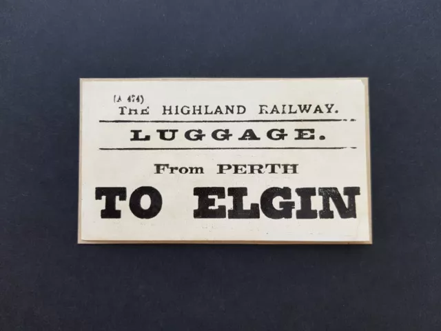 Luggage Label HR From Perth To Elgin The Highland Railway