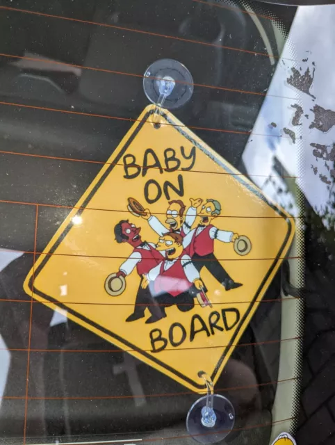 Baby on board Suction cup sign, car sign , baby sign, simpsons baby funny sign