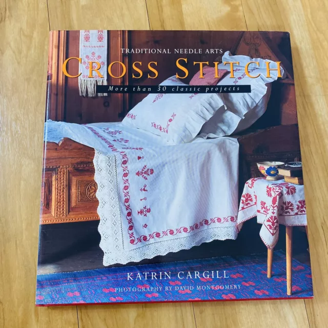 Traditional Needle Arts Cross Stitch Katrin Cargill Hardcover Dustjacket Embroid