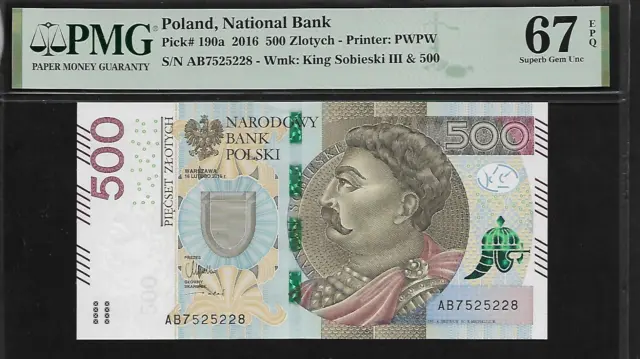 Poland 500 Zlotych 2016 PMG 67 EPQ UNC P#190a King Jan III Sobieski Series AB