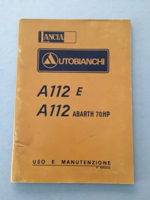 Autobianchi A112 / Abarth, Libretto Uso e Manutenzione ORIGINALE Owners Handbook