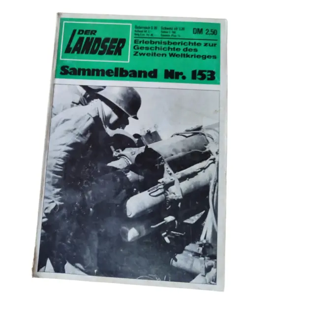 Der Landser - Sammelband Nr. 153, Erlebnisberichte  2. Weltkrieg, Taschenbuch