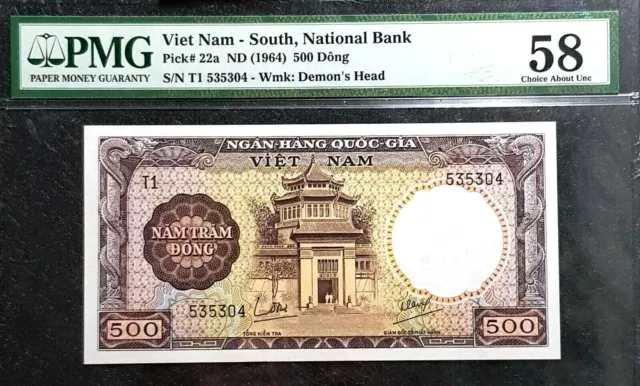 PMG 58 AUNC 1964 Ancient Vietnam 500 Dong banknote (FREE 1 B/note) #D6354