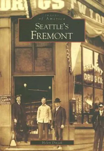 Seattles Fremont (Images of America: Washington) - Paperback - GOOD
