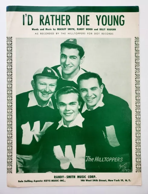 I'd Rather Die Young The Hilltoppers Sheet Music 1953 Piano Vocal Ballad Song