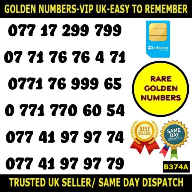 Golden Number Rare VIP Lebara Best UK SIMS-Easy To Remember Unique Numbers-B374A