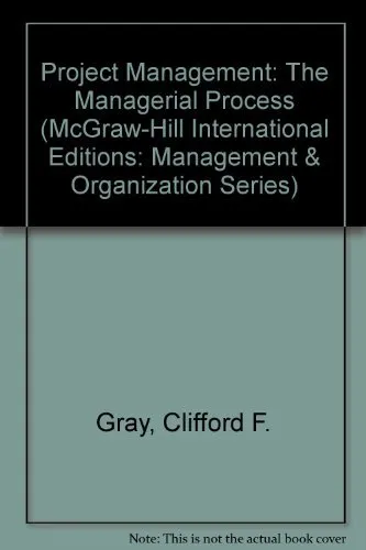 Project Management: The Managerial Process (McGraw-Hill Internat