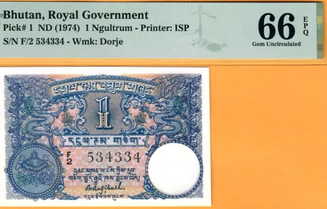 Bhutan-1 Ngultrum-1974-First Issue-Pick 1-Nice S/N 534334 **Pmg 66 Epq Gem Unc**