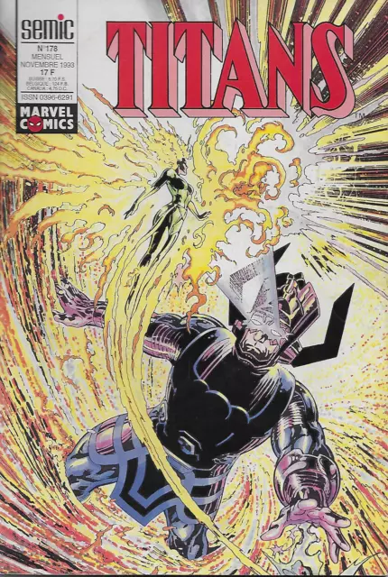 Titans N° 178 -1993- Marvel - Semic - Excalibur - Les Vengeurs De La Cote Ouest