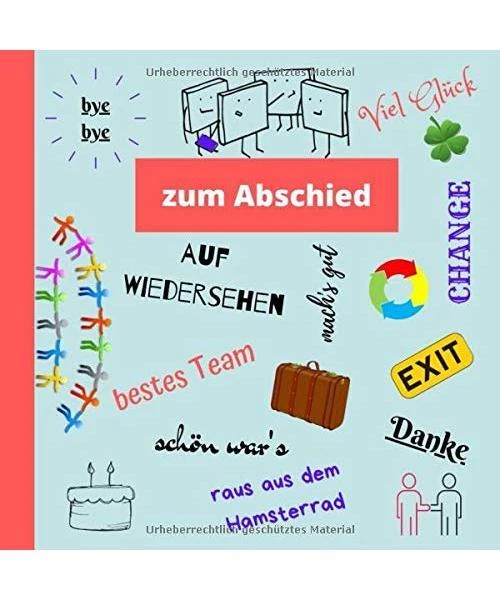 Lustige Sprüche Zum Abschied Von Kollegen ZUM ABSCHIED: ABSCHIEDSBUCH Kollegen | lustige Erinnerung bei