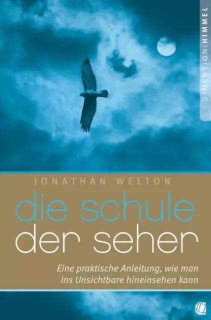 Jonathan Welton Die Schule der Seher