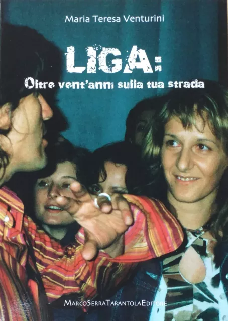 Ligabue  libro OLTRE VENT'ANNI SULLA TUA STRADA