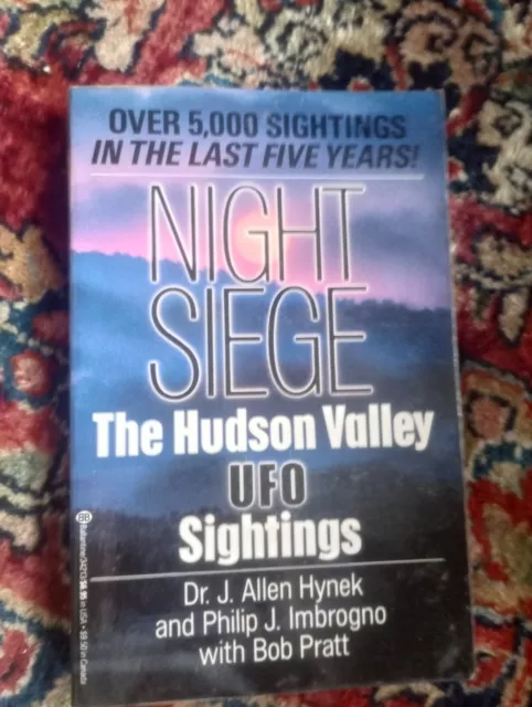 Night Siege by Philip J. Imbrogno, J. Allen Hynek and Bob Pratt (1987, Trade...