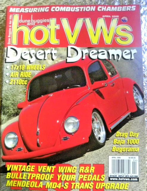 DUNE BUGGIES & Hot VWs Magazine April 2008 Desert Dreamer FREE SHIPPING ...