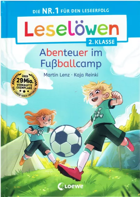 Martin Lenz Leselöwen 2. Klasse - Abenteuer im Fußballcamp