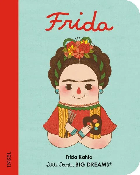 Frida Kahlo | María Isabel Sánchez Vegara | 2021 | deutsch