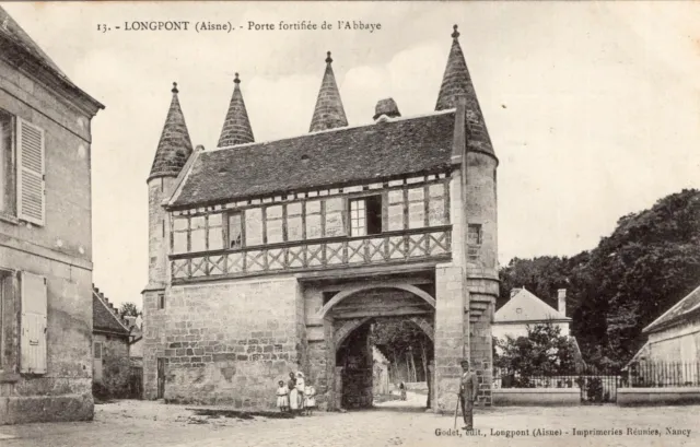 *1566 cpa Longpont - Porte Fortifiée de l'Abbaye