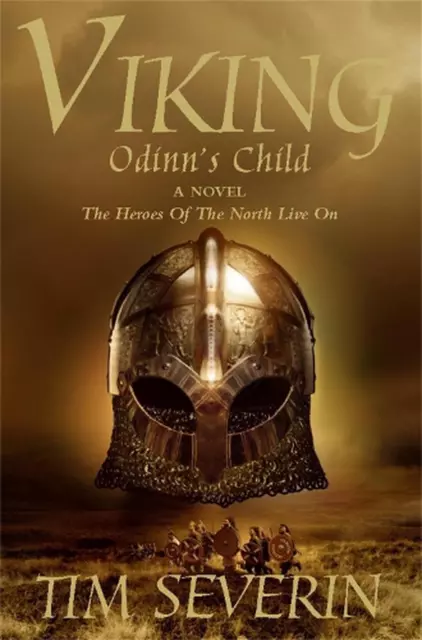 Odinn's Child by Tim Severin (English) Paperback Book