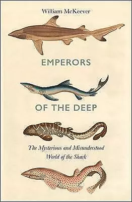 Emperors of the Deep | William McKeever | Hardcover | Brand NEW