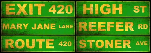 Street Sign Metal Aluminum 4"x18" Weed 420 High Marijuana Smoke Various Styles