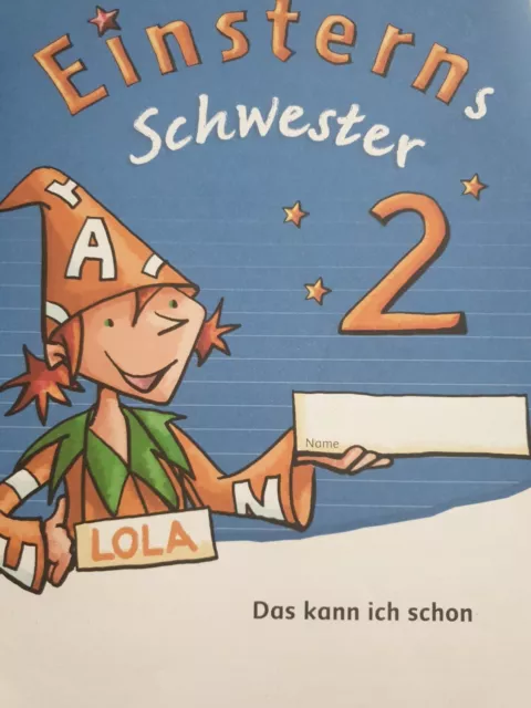 Einsterns Schwester 2 LERNPLANER HEFT Das kann ich schon themen 2.schuljahr