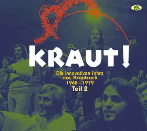 Various Artists Kraut! Die Innovativen Jahre Des Krautrock 1968-1979: Teil  (CD)