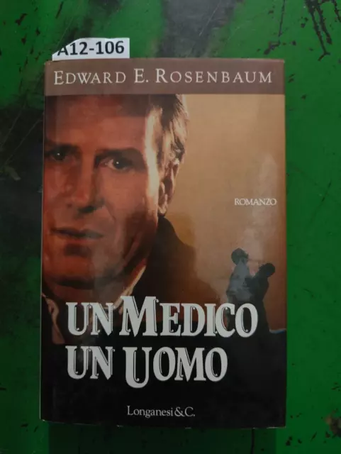 UN MEDICO UN UOMO Rosenbaum