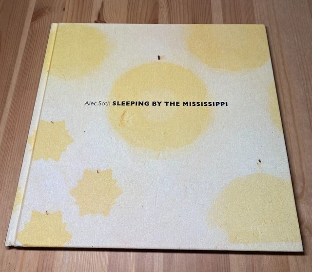 Alec Soth - Sleeping by the Mississippi *SIGNED* 4th Ed/Mack Ed + Foldout Poster