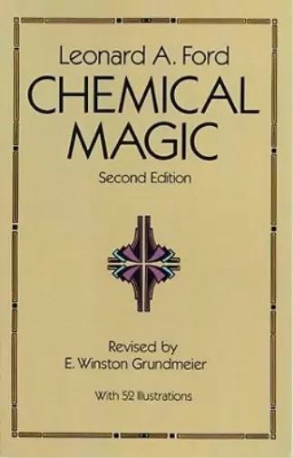 Leonard A. Ford Chemical Magic (Poche) Dover Books on Chemistry