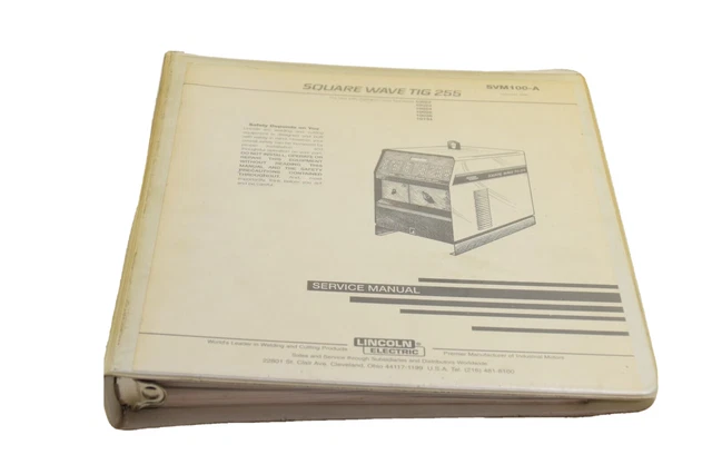 Lincoln Svm100-A Service Manual. Square Wave Tig 255, December 1995 Print
