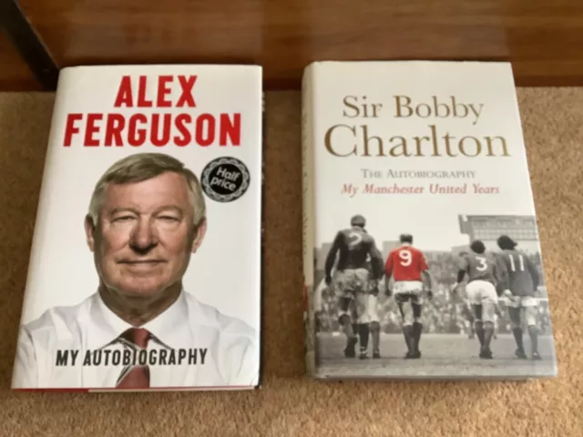 Sir Bobby Charlton My Manchester United Years & Alex Ferguson My Autobiography