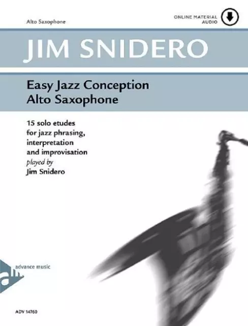 Jim Snidero | Easy Jazz Conception Alto Saxophone | Broschüre | Deutsch (2012)