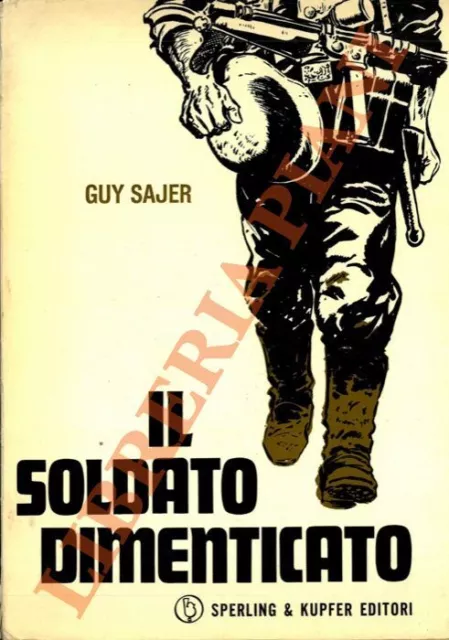 SAJER Guy - Il soldato dimenticato.  (3-41171)