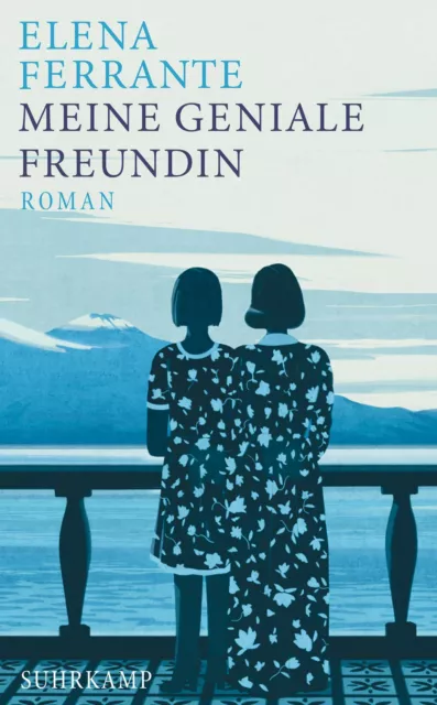 Elena Ferrante / Meine geniale Freundin /  9783518469309