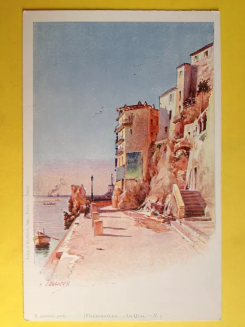 cpa Illustration Signée E. LESSIEUX VILLEFRANCHE sur MER Alpes Maritimes LE QUAI