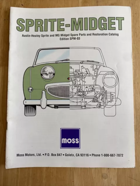 SPRITE-MIDGET Spare Parts & Restoration CATALOG Edition-SPM-03 from MOSS Motors