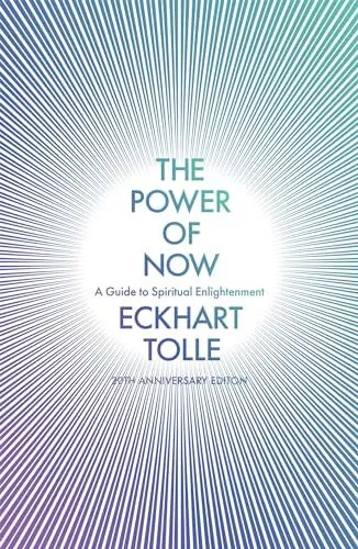 The Power of Now: A Guide to Spiritua..., Eckhart Tolle