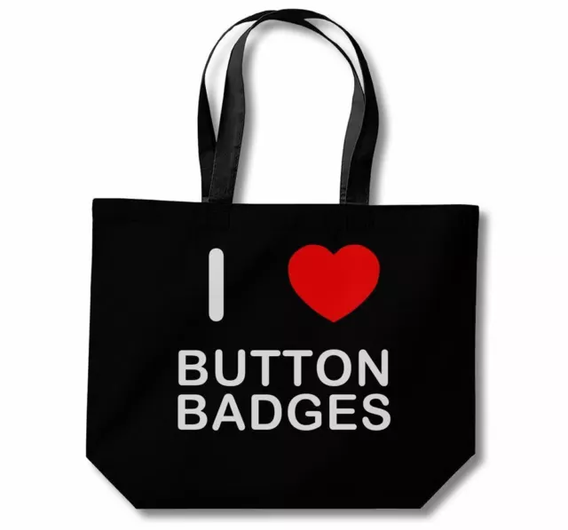 I Love Button Badge Fridge Magnets - Cotton Shopping Bag | Choice of Colour